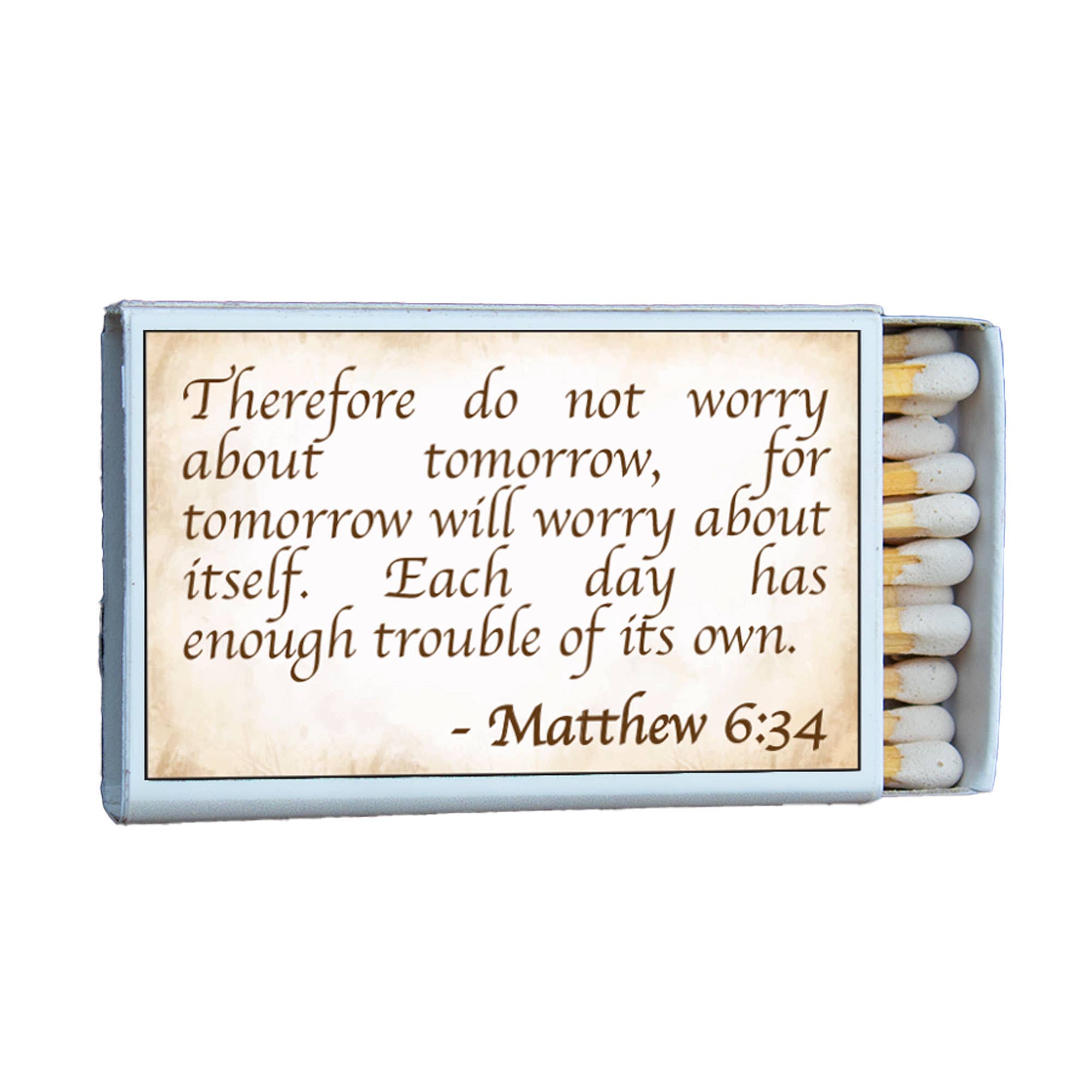 Matches • Bible Verse Matthew 6:34 Matchbox