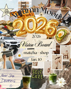 2026 Vision Board + Matcha
