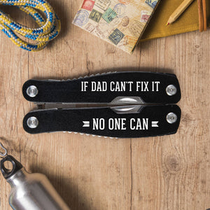 If Dad Can't Fix It No One Can Multi-Tool