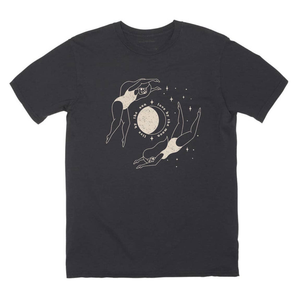 Live by the sun love by the moon